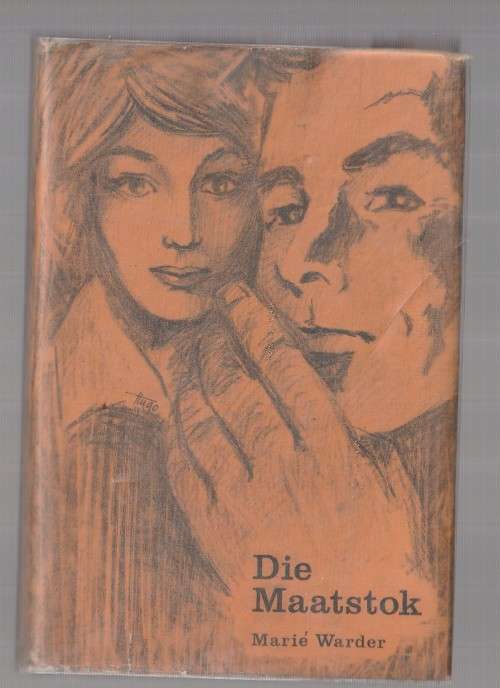 Afrikaans Fiction Die Maatstok Marie Warder Roman (k3) for sale